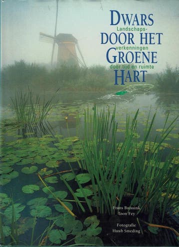 Dwars door het groene hart - H. Smeding 9789068252637, Verzenden, Gelezen, H. Smeding