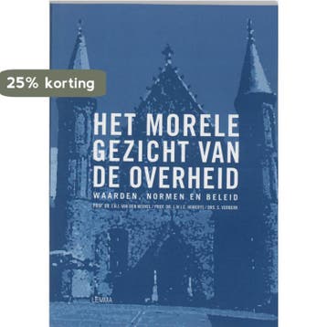 Het morele gezicht van de overheid - S. Verberk, Verzenden, Zo goed als nieuw, S. Verberk
