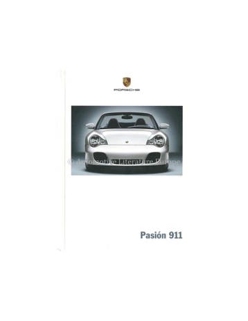 2005 PORSCHE 911 CARRERA & TARGA HARDCOVER BROCHURE SPAANS, Nieuw, Porsche, Author