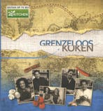 Grenzeloos koken 9789045203584, Verzenden, Gelezen