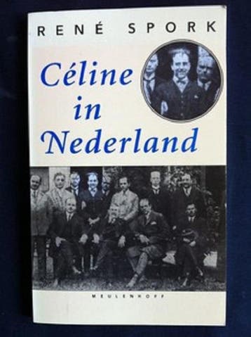 CELINE IN NEDERLAND - Spork 9789029049191, Boeken, Verzenden, Zo goed als nieuw, Spork