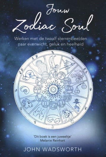 9789463310321 Jouw Zodiac Soul John Wadsworth, Boeken, Verzenden, Nieuw, John Wadsworth