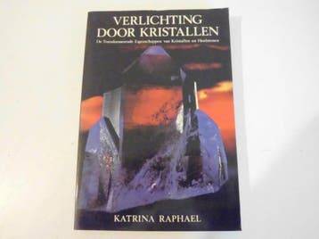 Verlichting door kristallen - K. Raphaell 9789063781460, Boeken, Verzenden, Gelezen, K. Raphaell