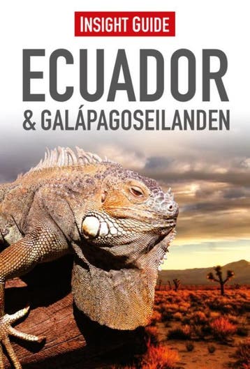Ecuador & Galápagoseilanden / Insight guides 9789066554573, Verzenden, Zo goed als nieuw