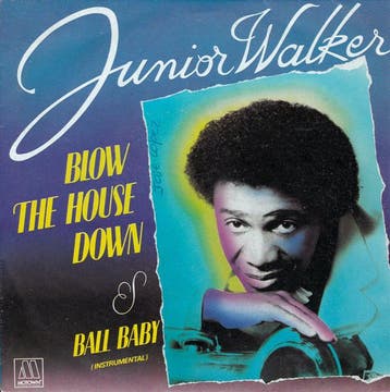 vinyl single 7 inch - Junior Walker - Blow The House Down, Verzenden, Zo goed als nieuw, 7 inch, Pop