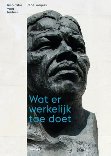 Wat Er Werkelijk Toe Doet | René Weijers | Nieuw, Ophalen of Verzenden, Nieuw, René Weijers