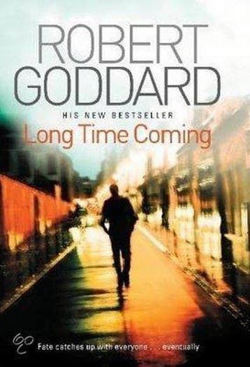 Long Time Coming - Robert Goddard 9780552160247, Verzenden, Gelezen, Robert Goddard