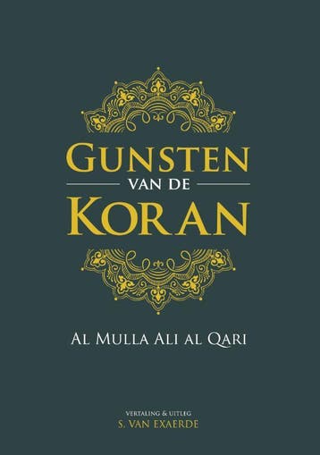Gunsten Van De Koran | Al Mulla Ali Al Qari | Nieuw, Ophalen of Verzenden, Nieuw, Al Mulla Ali Al Qari