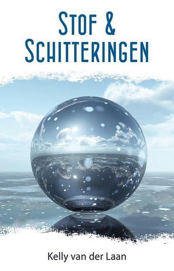 Stof & schitteringen / Lentagontrilogie / 1 9789490767570, Verzenden, Zo goed als nieuw, Kelly van der Laan
