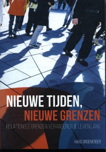 9789076193168 Nieuwe tijden, nieuwe grenzen, Verzenden, Nieuw, Hans Groeneboer