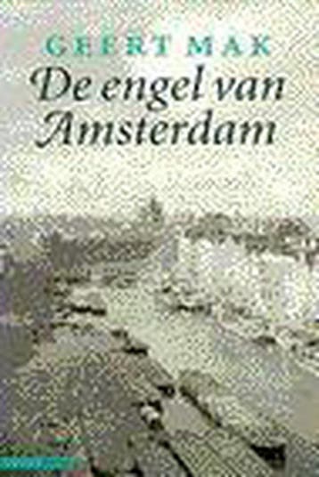 ENGEL VAN AMSTERDAM GOEDKOPE ED - Geert Mak 9789025405366, Verzenden, Gelezen, Geert Mak