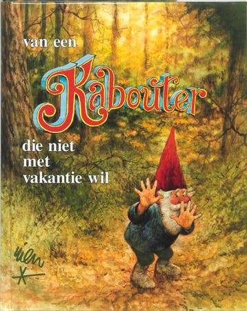 Van een kabouter die niet met vakantie wil - Rien Poortvliet, Verzenden, Gelezen, Rien Poortvliet