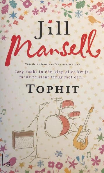 Tophit (Special Veldboeket/Kruidvat 2018) - Jill Mansell, Boeken, Romans, Verzenden, Gelezen, Jill Mansell