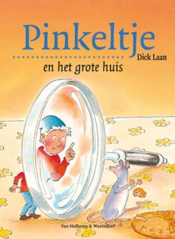 Pinkeltje en het grote huis / Pinkeltje / 5 - Dick Laan, Verzenden, Gelezen, Dick Laan
