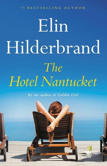 The Hotel Nantucket 9780316258678 Elin Hilderbrand, Verzenden, Zo goed als nieuw, Elin Hilderbrand