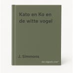 Kato en Ko en de witte vogel 9789052470832 J. Simmons, Boeken, Verzenden, Gelezen, J. Simmons