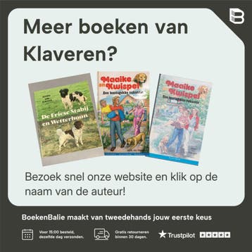 Maaike en Kwispel / Klavertje vier - Klaveren 9789020616224, Verzenden, Gelezen, Klaveren