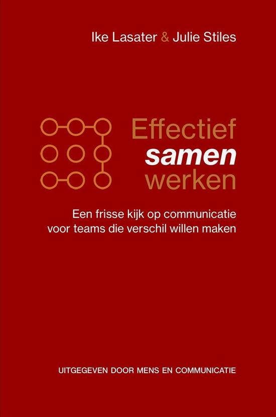 9789083397061 Effectief samenwerken Ike Lasater, Boeken, Economie, Management en Marketing, Nieuw, Verzenden