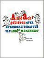 Altijd acht gebleven / Schrijversprentenboek / 31, Verzenden, Gelezen, Tine van Buul