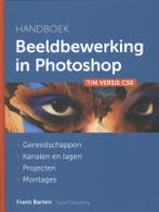 Handboek beeldbewerking in Photoshop tot en met CS6, Boeken, Verzenden, Gelezen, Frans Barten