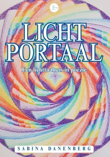 Licht Portaal | Sabina Danenberg | Nieuw, Ophalen of Verzenden, Nieuw, Sabina Danenberg