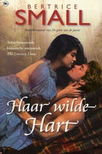 9789044334548 Haar wilde hart | Tweedehands, Verzenden, Zo goed als nieuw, Beatrice Small