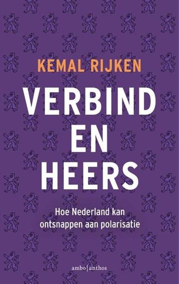 Verbind en heers | 9789026369605 | Kemal Rijken, Ophalen of Verzenden, Zo goed als nieuw, Kemal Rijken