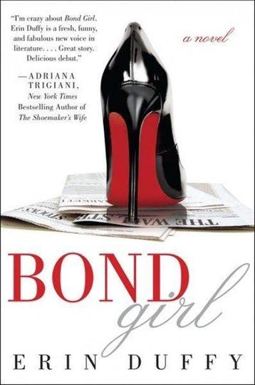 Bond Girl - Erin Duffy 9780062065902, Verzenden, Gelezen, Erin Duffy