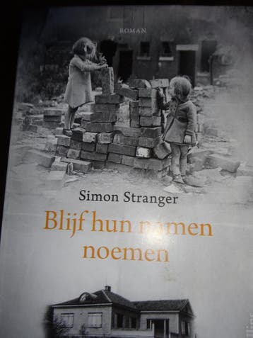 Blijf hun namen noemen - Simon Stranger 9789402707823, Verzenden, Gelezen, Simon Stranger