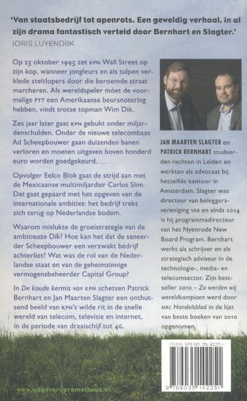 De koude kermis van KPN 9789035142251 Jan Maarten Slagter, Verzenden, Zo goed als nieuw, Jan Maarten Slagter