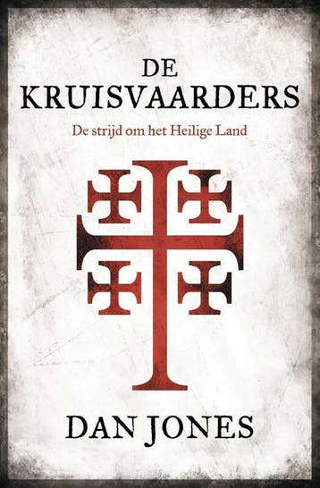 De Kruisvaarders 9789401918770 Dan Jones, Verzenden, Gelezen, Dan Jones