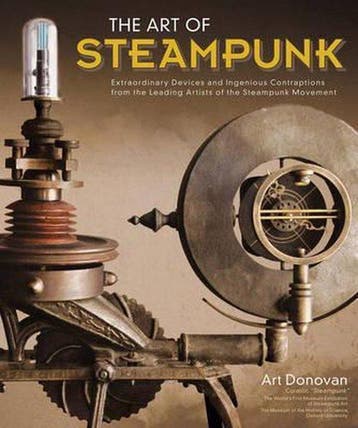 Art Of Steampunk - Art Donovan 9781565235731, Verzenden, Zo goed als nieuw, Art Donovan
