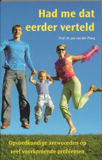 Had me dat eerder verteld 9789066652705 J. van der Ploeg, Verzenden, Gelezen, J. van der Ploeg