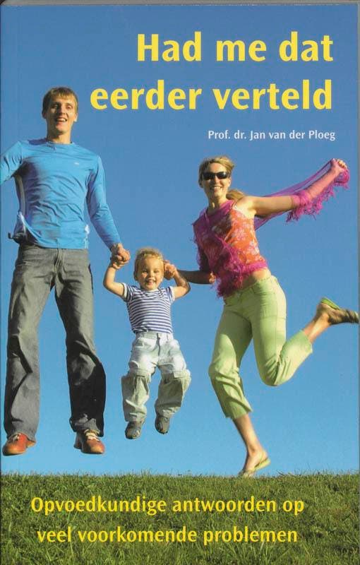 Had me dat eerder verteld 9789066652705 J. van der Ploeg, Boeken, Studieboeken en Cursussen, Gelezen, Verzenden