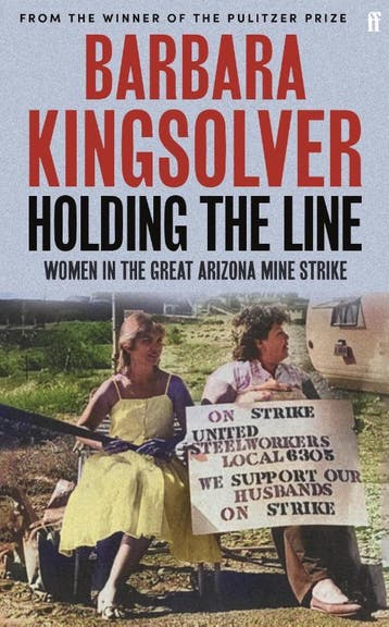 Holding The Line | Barbara Kingsolver | Nieuw, Ophalen of Verzenden, Nieuw, Barbara Kingsolver