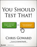 You Should Test That Conversion Optimiza 9781118301302, Verzenden, Gelezen, Chris Goward