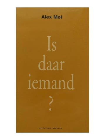 Is daar iemand?, Boeken, Ophalen of Verzenden, Nieuw