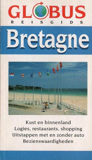 Bretagne / Globus reisgids - D. Schroder 9789024360857, Boeken, Reisgidsen, Verzenden, Gelezen, D. Schroder