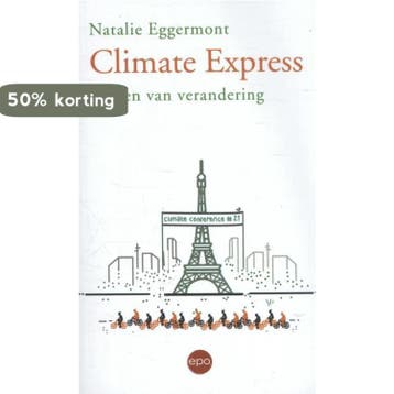 Climate express - Natalie Eggermont 9789462670525, Boeken, Verzenden, Gelezen, Natalie Eggermont