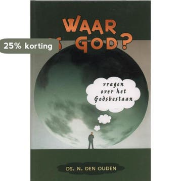 WAAR IS GOD - N. den Ouden 9789033121883, Verzenden, Zo goed als nieuw, N. den Ouden