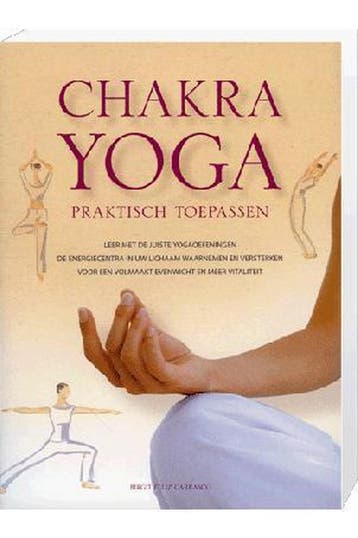 Chakra Yoga praktisch toepassen - B. Feliz Carrasco, Boeken, Verzenden, Gelezen, B. Feliz Carrasco