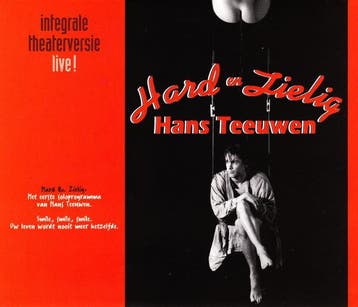 cd - Hans Teeuwen - Hard En Zielig (Integrale Theatervers..., Verzenden, Zo goed als nieuw