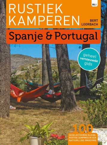 Rustiek Kamperen in Spanje en Portugal / Rustiek Kamperen, Verzenden, Zo goed als nieuw, Bert Loorbach