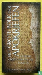 Slavenburg, Jacob - Het grote boek der apokriefen - 2009, Boeken, Verzenden, Zo goed als nieuw