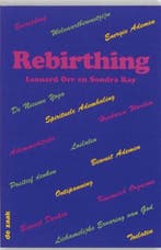 Rebirthing | 9789072455178 | ORR, L. & RAY, S. & DIRKSEN, A., Zo goed als nieuw, ORR, L. & RAY, S. & DIRKSEN, A.