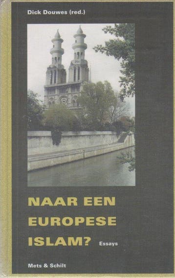 Naar een Europese islam? - Douwes, Verzenden, Gelezen