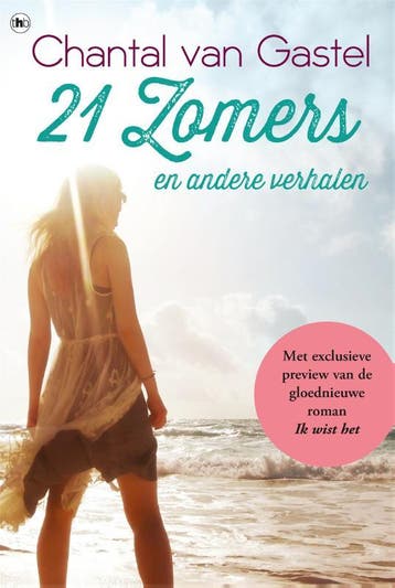 21 zomers en andere verhalen - Chantal van Gastel, Verzenden, Zo goed als nieuw, Chantal van Gastel