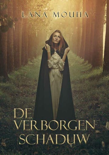 De verborgen Schaduw - Lana Mouha 9789402229516, Verzenden, Gelezen, Lana Mouha
