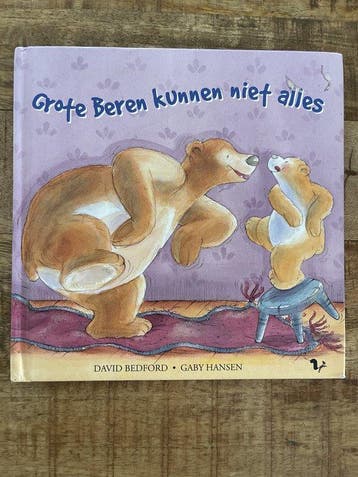 Grote Beren kunnen niet alles 9789045411453 David Bedford, Boeken, Verzenden, Gelezen, David Bedford