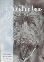 De hond de baas 9789080345430 M. Kruithof, Verzenden, Gelezen, M. Kruithof
